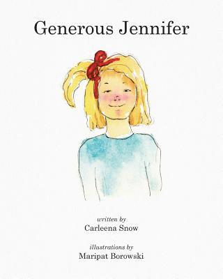 Generous Jennifer: Sharing is Contagious 1