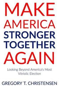 bokomslag Make America Stronger Together Again