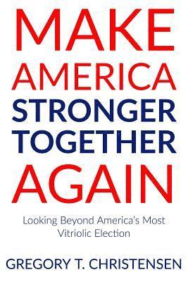 bokomslag Make America Stronger Together Again