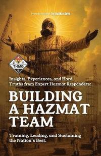 bokomslag Building a HazMat Team