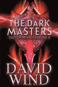 bokomslag The Dark Masters