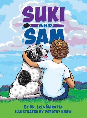 Lisa Marotta - Suki and Sam, Inbunden