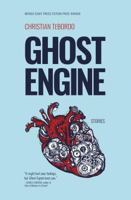 bokomslag Ghost Engine: Stories