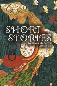 bokomslag Short Stories by Texas Students