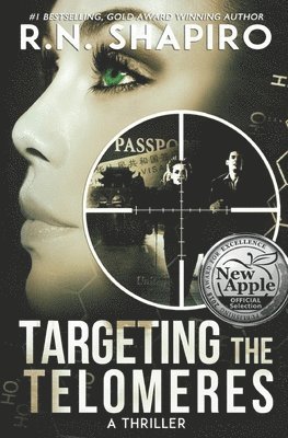R N Shapiro, R. N. Shapiro - Targeting the Telomeres, Häftad