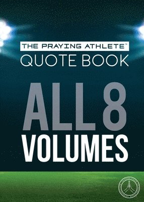 Robert B. Walker - The Praying Athlete Quote Book All 8 Volumes, Häftad