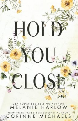 Hold You Close 1