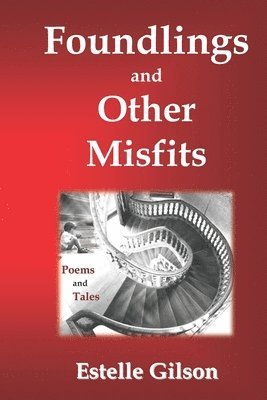 Foundlings and Other Misfits 1