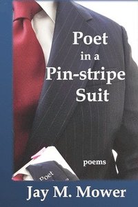 bokomslag Poet in a Pin-stripe Suit