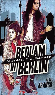 bokomslag Bedlam in Berlin