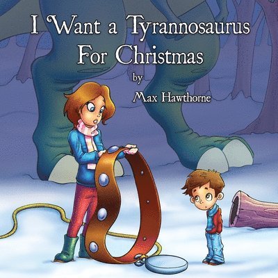 I Want a Tyrannosaurus For Christmas