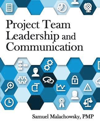 Project Team Leadership and Communication 1