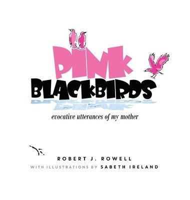 Pink Blackbirds 1