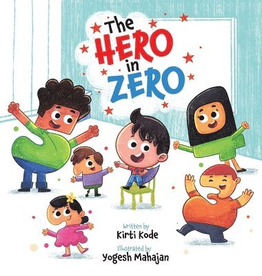 Kirti Kode - Hero In Zero, Inbunden