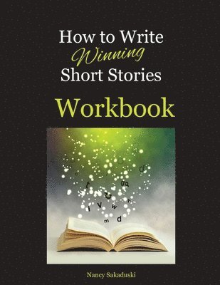 bokomslag How to Write Winning Short Stories Workbook