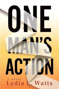 bokomslag One Man's Action