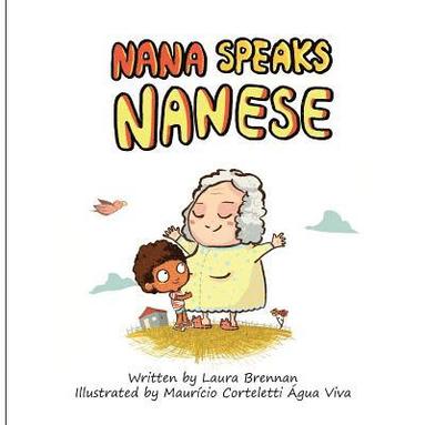 bokomslag Nana Speaks Nanese