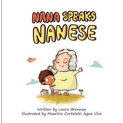 Nana Speaks Nanese 1