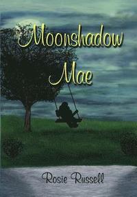 bokomslag Moonshadow Mae