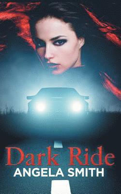 Angela Smith - Dark Ride, Häftad