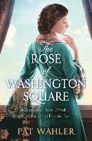bokomslag The Rose of Washington Square