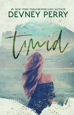 Devney Perry - Timid, Häftad