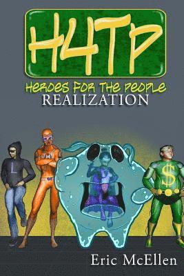 bokomslag Heroes for the People: Realization