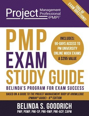 PMP Exam Study Guide: Belinda's Program for Exam Success 1