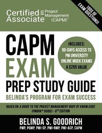 bokomslag CAPM Exam Prep Study Guide: Belinda's All-in-One Program for Exam Success