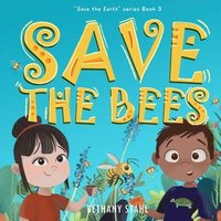 bokomslag Save the Bees