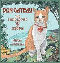 bokomslag Don Gateau the Three-Legged Cat of Seborga