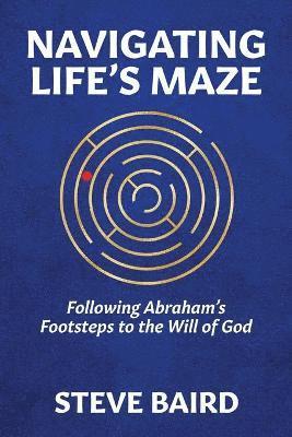 Navigating Life's Maze 1