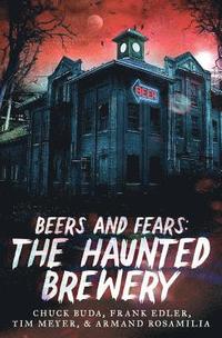 bokomslag Beers and Fears: The Haunted Brewery