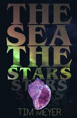 Sea, the Stars