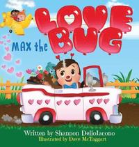 bokomslag Max the Love Bug