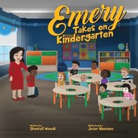 bokomslag Emery Takes On Kindergarten