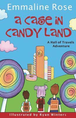 bokomslag A Case in Candy Land