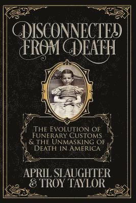 Disconnected from Death