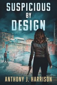 bokomslag Suspicious by Design