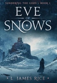 bokomslag Eve of Snows