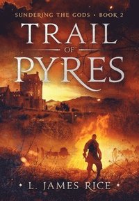 bokomslag Trail of Pyres