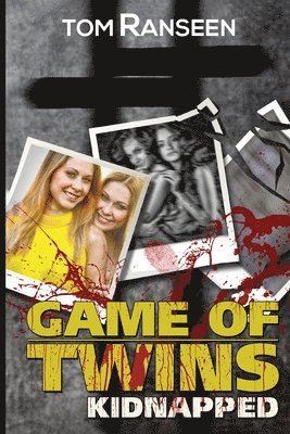 Game of Twins - Kidnapped 1