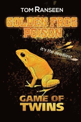 bokomslag Golden Frog Poison: Game of Twins