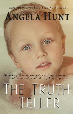 Angela Hunt - Truth Teller, Häftad