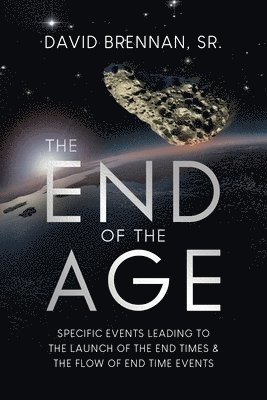 David Brennan - End of the Age, Häftad