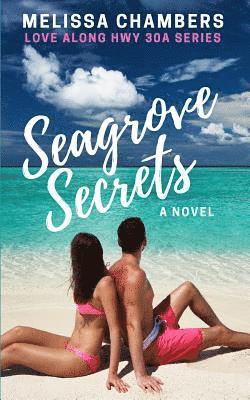 Melissa Chambers - Seagrove Secrets, Häftad