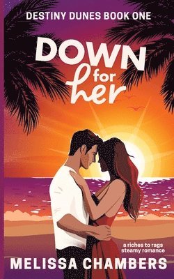 Melissa D Chambers, Melissa D. Chambers - Down for Her, Häftad