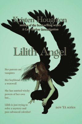 Kristen Hougton - Lilith Angel, Häftad