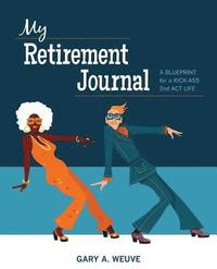 bokomslag My Retirement Journal