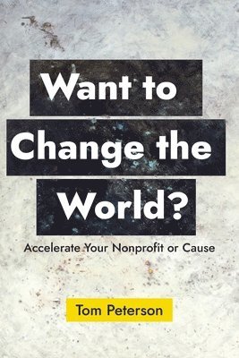 Want to Change the World? 1